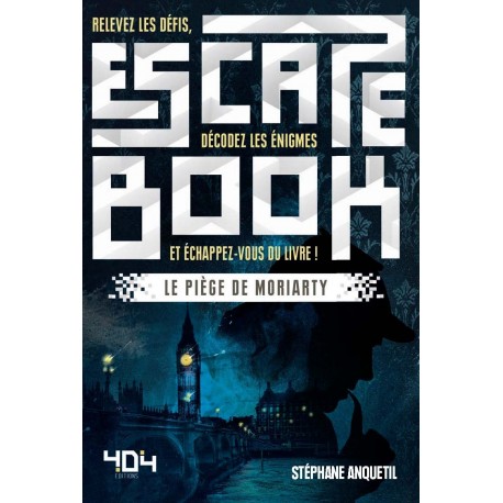 ESCAPE BOOK : LE PIEGE DE MORIARTY