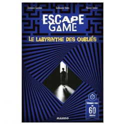 ESCAPE GAME : LE LABYRINTHE DES OUBLIES