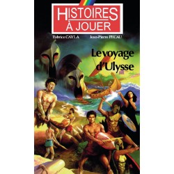 LIVRE HISTOIRE A JOUER : Remonter le temps 03 : Le Voyage d'Ulysse