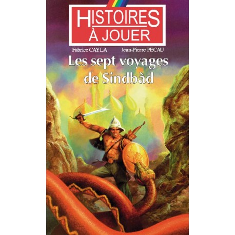 LIVRE HISTOIRE A JOUER : Remonter le temps 10 : Les sept voyages de Sinbad