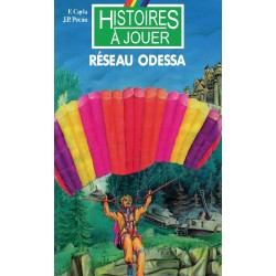 LIVRE HISTOIRE A JOUER : Missions spéciales 1 : Réseau Odessa