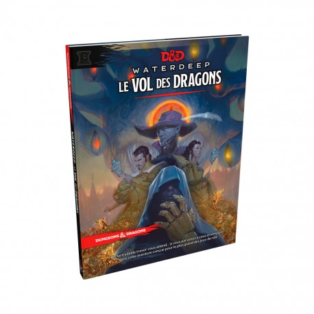 DUNGEONS & DRAGONS : WATERDEEP LE VOL DES DRAGONS