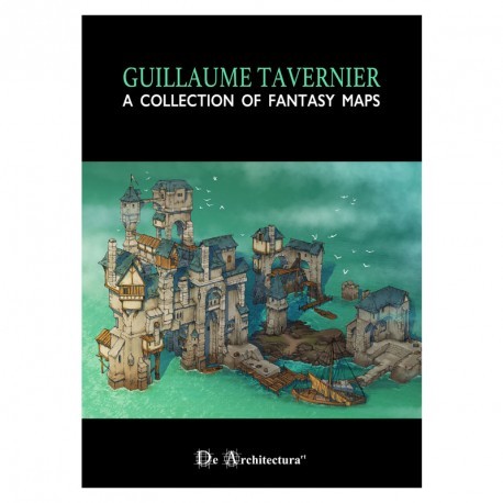 GUILLAUME TAVERNIER A COLLECTION OF FANTASY MAPS
