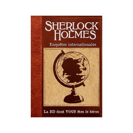 SHERLOCK HOLMES - ENQUETES INTERNATIONALES