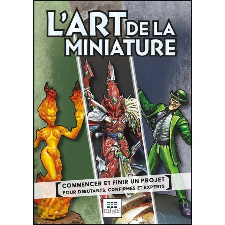 L'ART DE LA MINIATURE