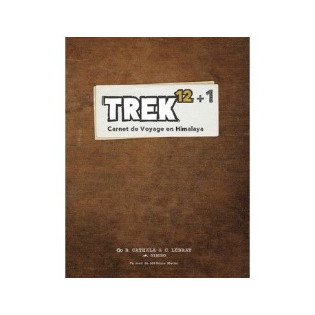 TREK 12+1 Ext CARNET DE VOYAGE EN HIMALAYA