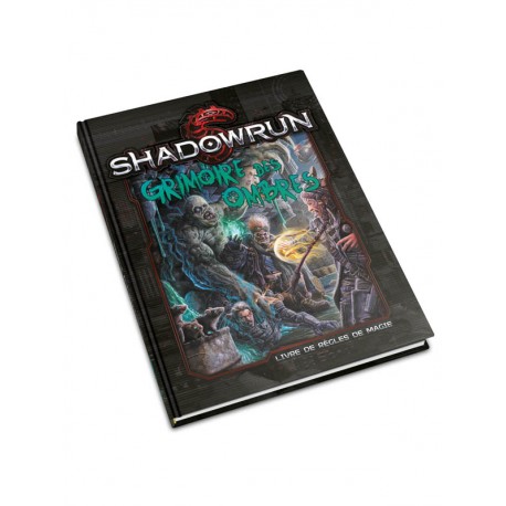 SHADOWRUN : GRIMOIRE DES OMBRES