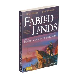 FABLE LANDS 3 : PAR DELA LA MER DE SANG NOIR